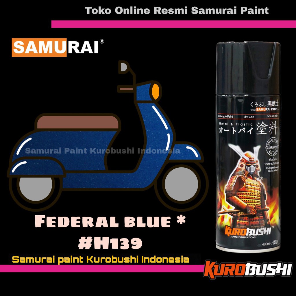 Samurai Paint FEDERAL BLUE H139 Warna Blue Candy / biru candy Honda Cat Semprot Aerosol Samurai