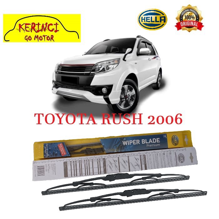 WIPER TOYOTA RUSH 2006 HELLA PREMIUM 21&quot; &amp; 18&quot; SEPASANG WIPER RUSH