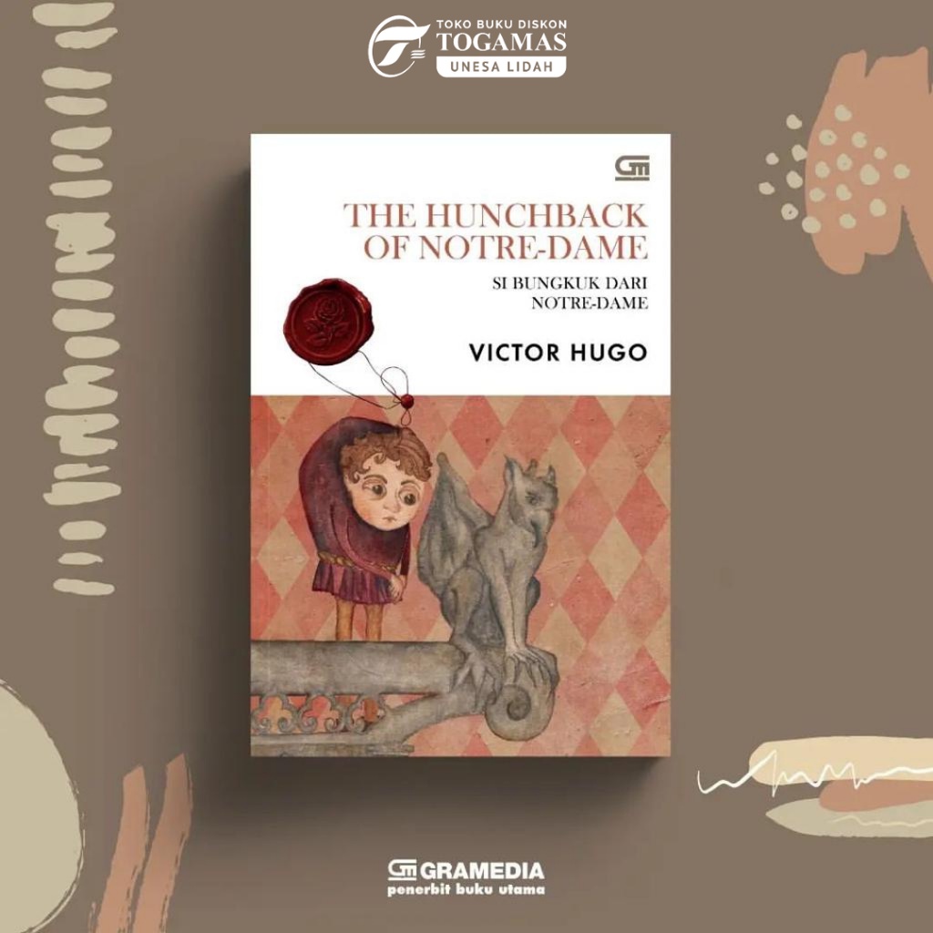 SI BUNGKUK DARI NOTRE-DAME (THE HUNCHBACK OF NOTRE-DAME) KARYA VICTOR HUGO