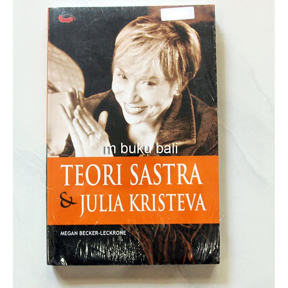 Teori Sastra Dan Julia Kristeva Shopee Indonesia