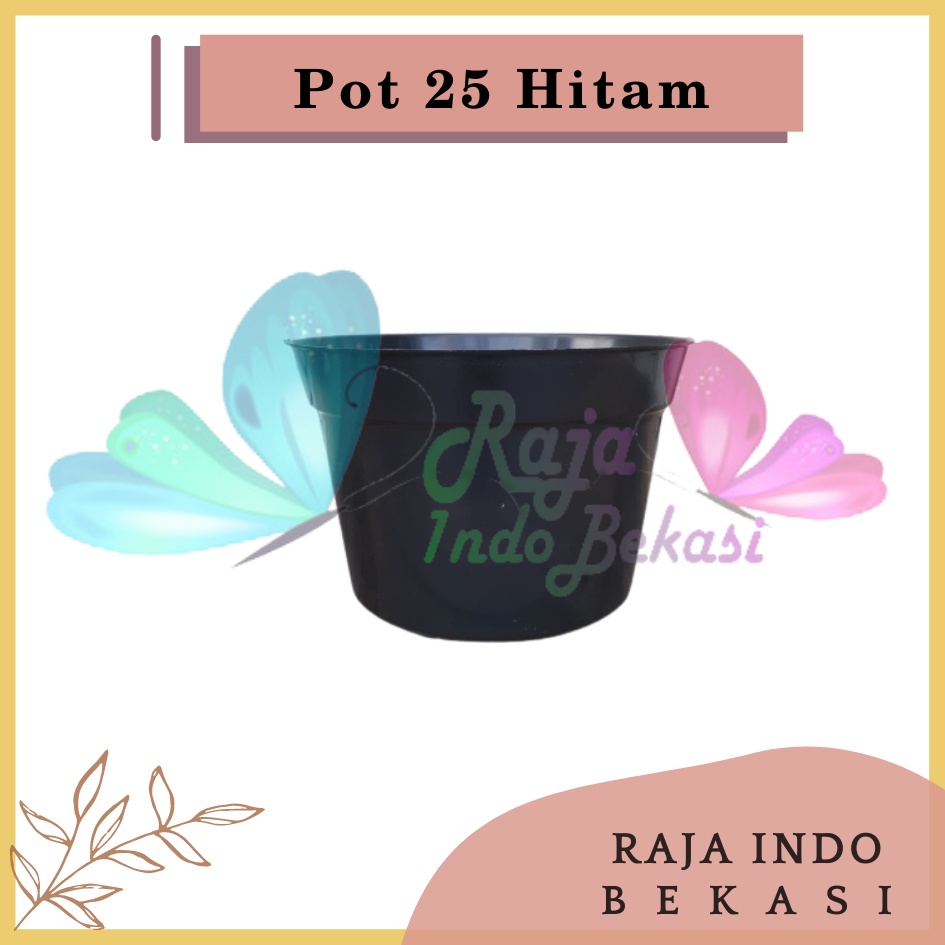 POT 25 HITAM