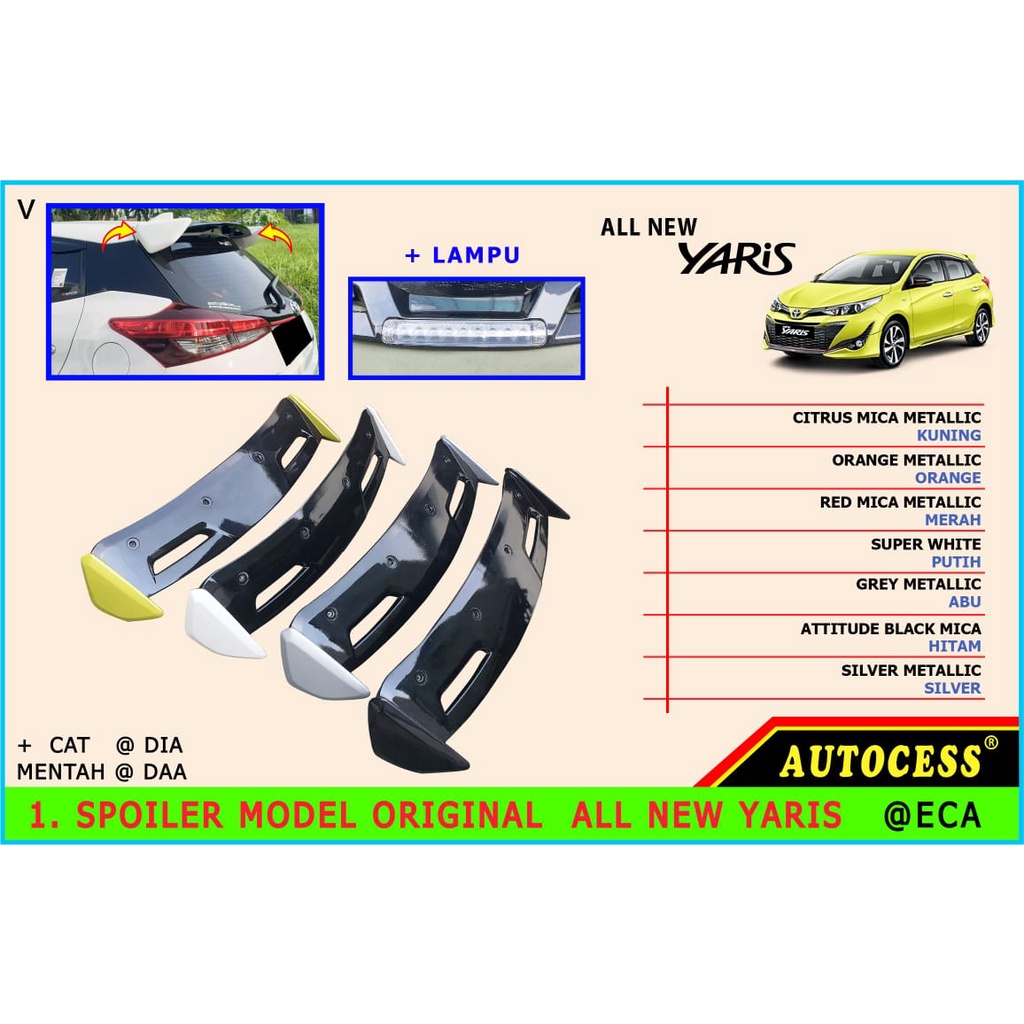 SPOILER PLUS LAMPU ALL NEW YARIS 2020 UP