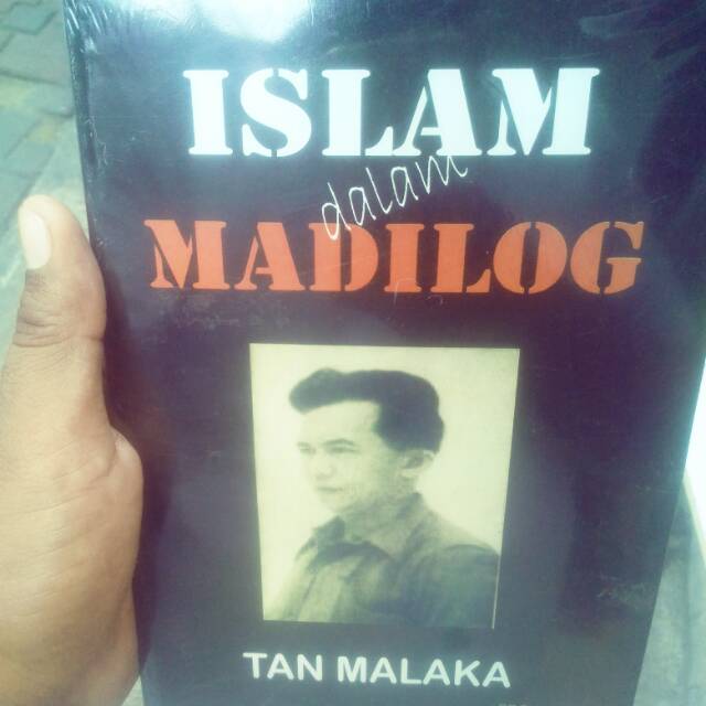 Islam dalam madilog, tan malaka