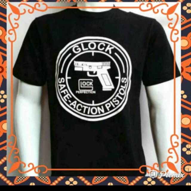 Tshirt baju kaos Glock safe action pistol