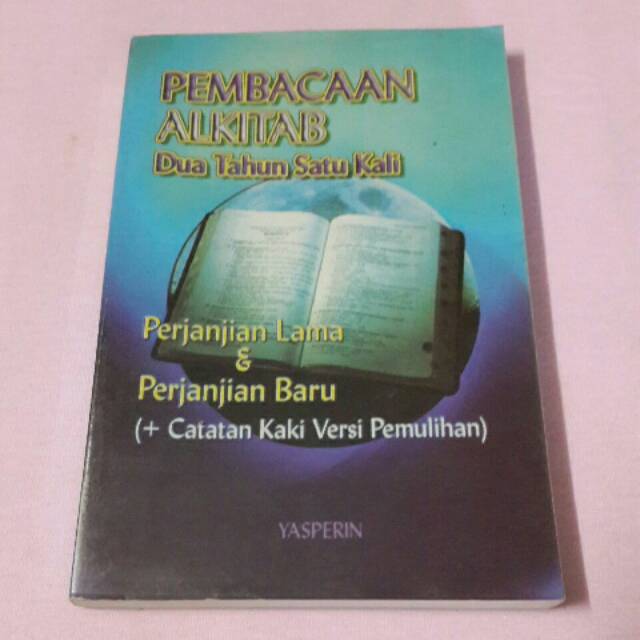 PEMBACAAN ALKITAB Dua Tahun Satu Kali