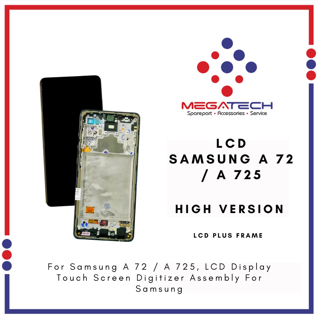 LCD Samsung A72 / A725 Include Frame Fullset Touchscreen