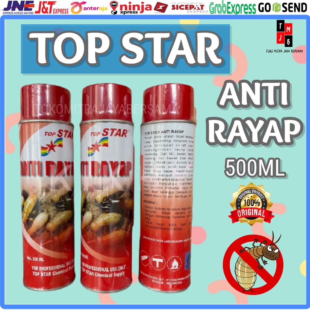 TOP STAR SPRAY OBAT SEMPROT ANTI RAYAP 500ML ORIGINAL 500 ML AMPUH