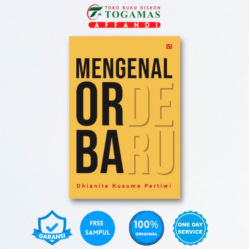 MENGENAL ORDE BARU - DHIANITA KUSUMA PERTIWI