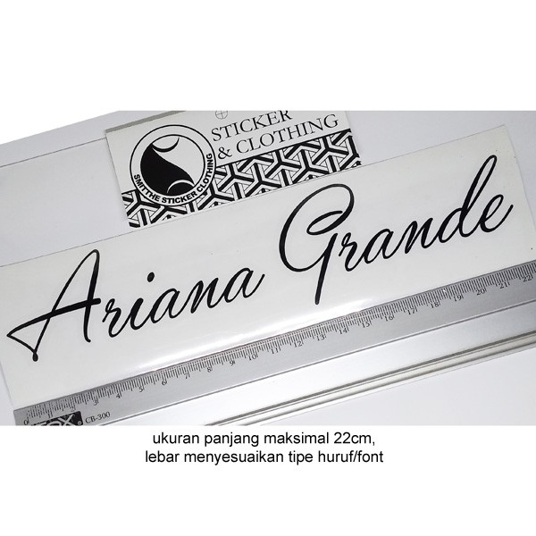 Stiker Custom Nama tipe huruf/font Ariana Grande Cutting Sticker