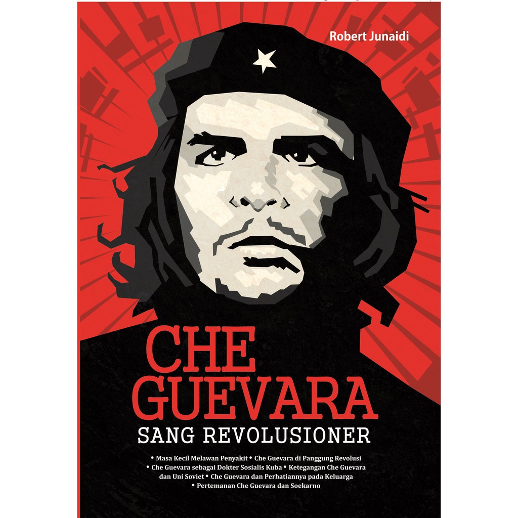 

Buku Che Guevara Sang Revolusioner - LAKSANA