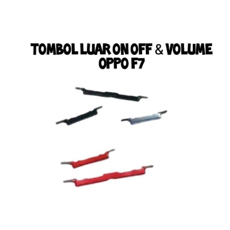 TOMBOL LUAR ON OFF VOLUME OPPO F7 POWER VOLUME