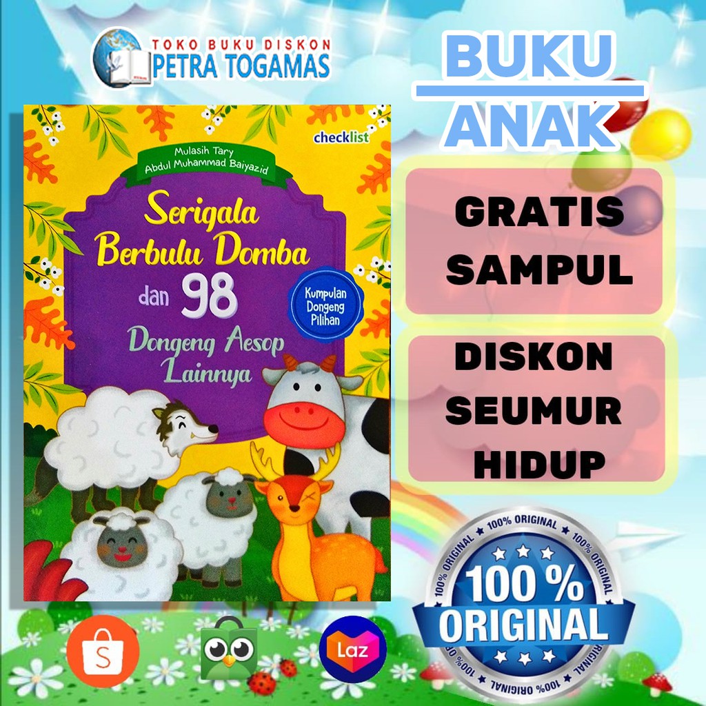 KUMPULAN DONGENG PILIHAN SERIGALA BERBULU DOMBA DAN 98 DONGENG AESOP LAINNYA PTR100333826 Shopee Indonesia