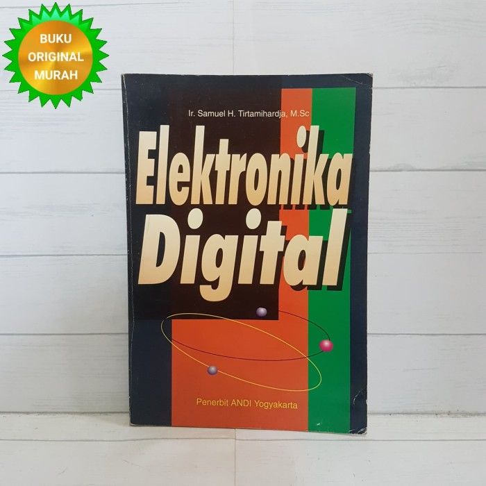 ORIGINAL Elektronika Digital Ir. Samuel H. Tirtamihardja