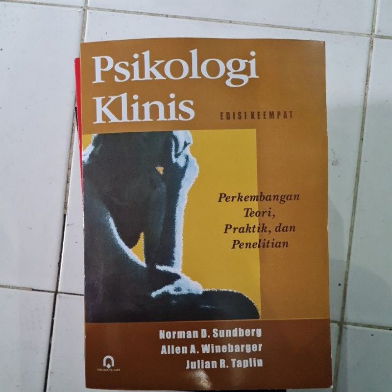 Psikologi Klinis perkembangan teori praktik dan penelitian edisi 4 By Norman Sundberg