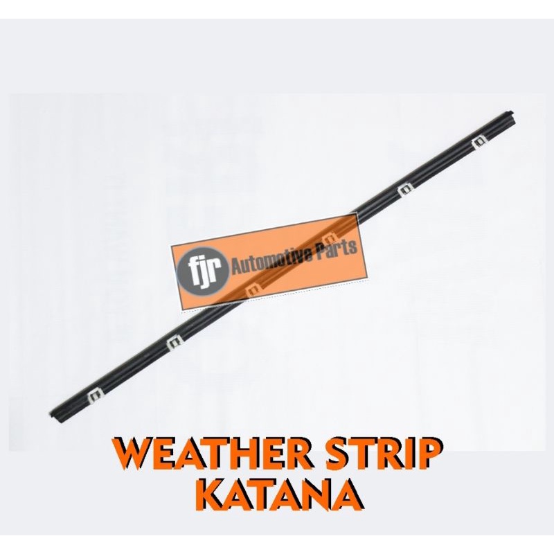 Weather Strip Katana / Karet Pelipit List Kaca lengkap dengan Klip