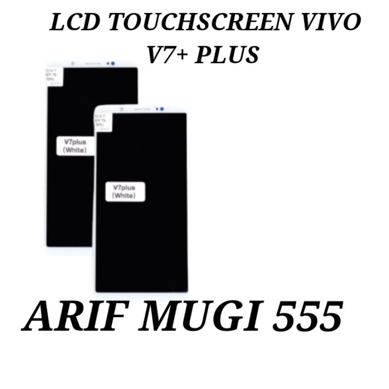 LCD TOUCHSCREEN VIVO V7+ PLUS Y79 1716  FULLSET ORIGINAL