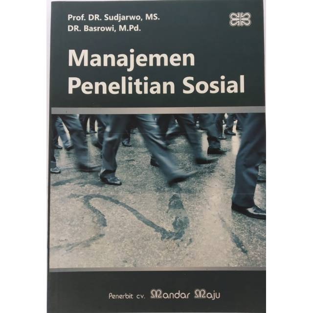 

MANAJEMEN PENELITIAN SOSIAL