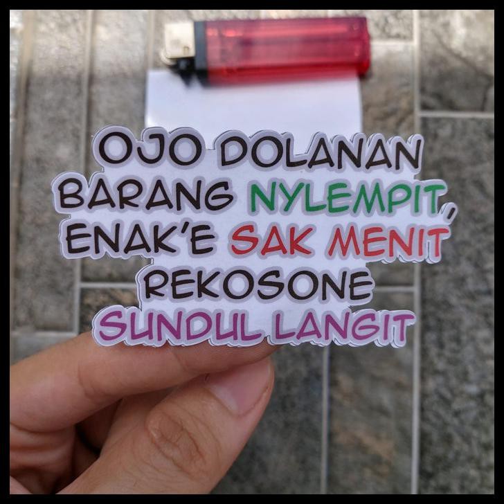 

STIKER VINYL QUOTE KATA LUCU HUMOR OJO DOLANAN BARANG MOTOR HP SEPEDA