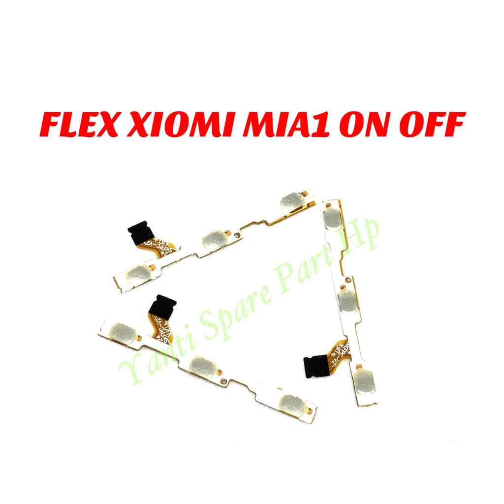 Flexible On Off Xiaomi MiA1 Mi5X Mi A1 Mi 5X Original Terlaris New