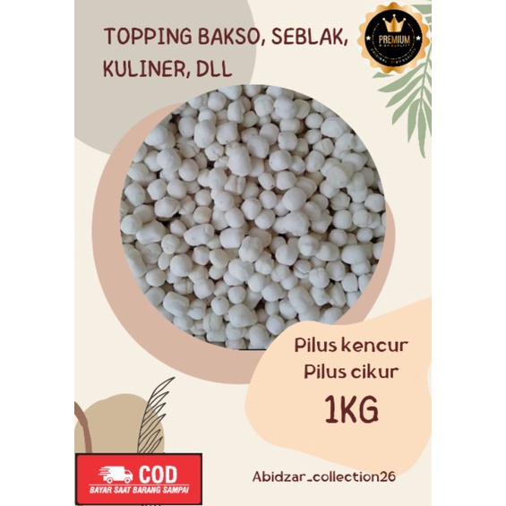 

PILUS CIKUR// PILUS KENCUR 1KG// TOPPING BAKSO ACI
