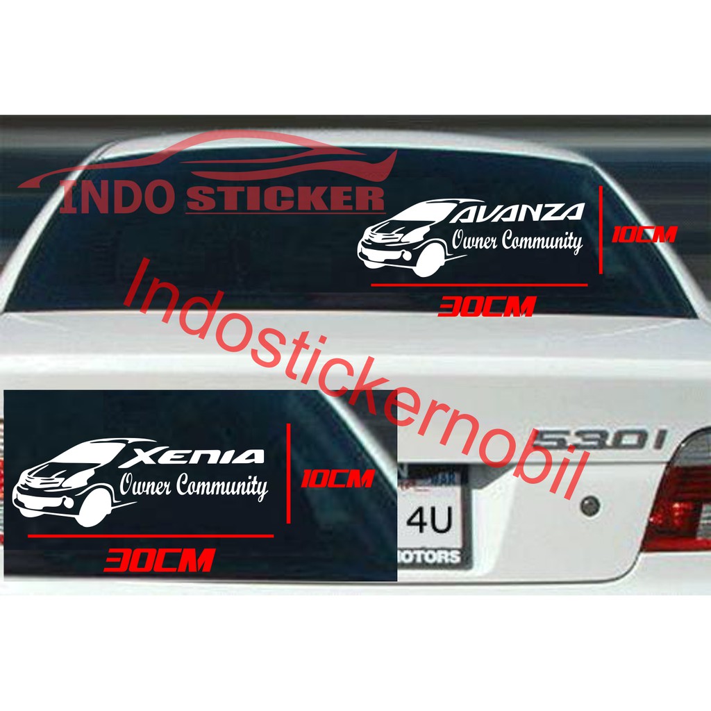 STICKER STIKER KACA MOBIL  AVANZA XENIA OWNER COMUNITY
