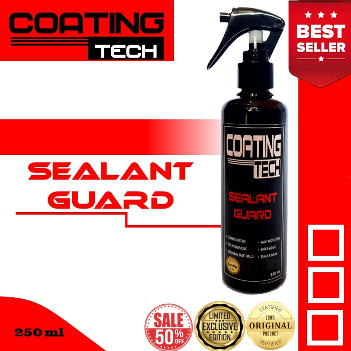 SEALANT GUARD / WAX SEMI COATING Mobil Motor Pengkilap Cat by COATING TECH
