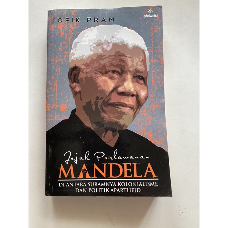 [Preloved] Jejak Perlawanan Mandela - Tofik Pram