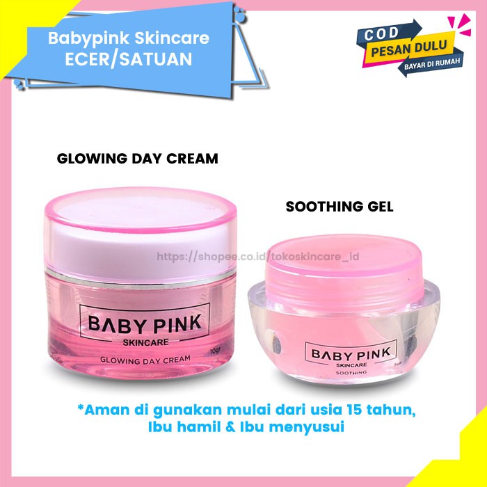 Babypink Glowing Day Cream &amp; Soothing Gel | Baby Pink Skincare Ecer Original Aman Resmi BPOM