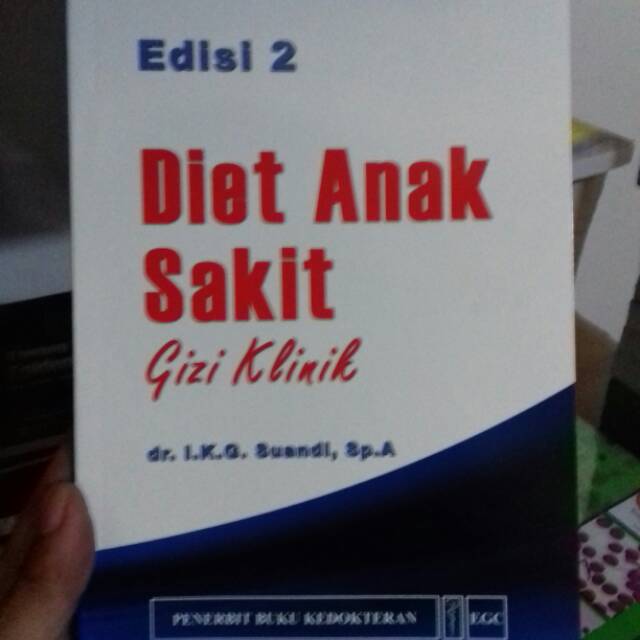 Diet Anak Sakit Gizi Kliniki Edisi 2