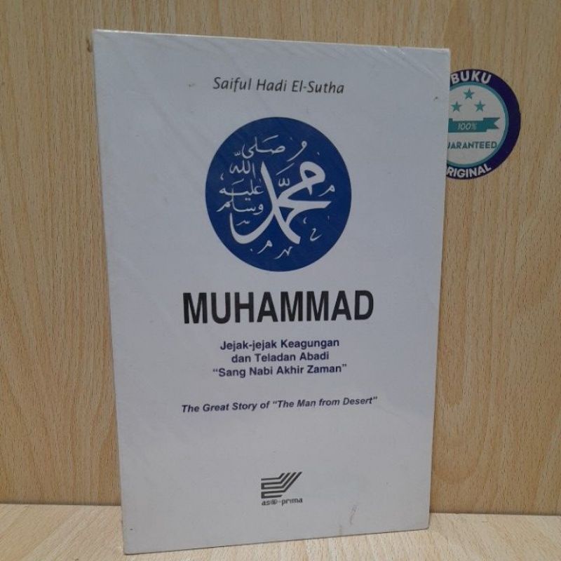 buku agama MUHAMMAD Jejak Jejak Keagungan dan teladan Abadi  Sang Nabi Akhir zaman.