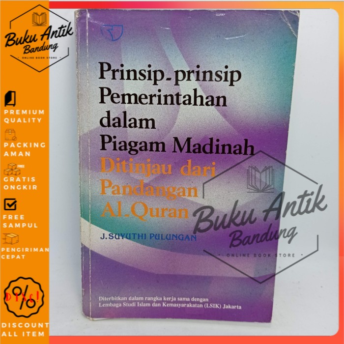 

prinsip prinsip pemerintahan dalam piagam Madinah Suyuthi Pulungan