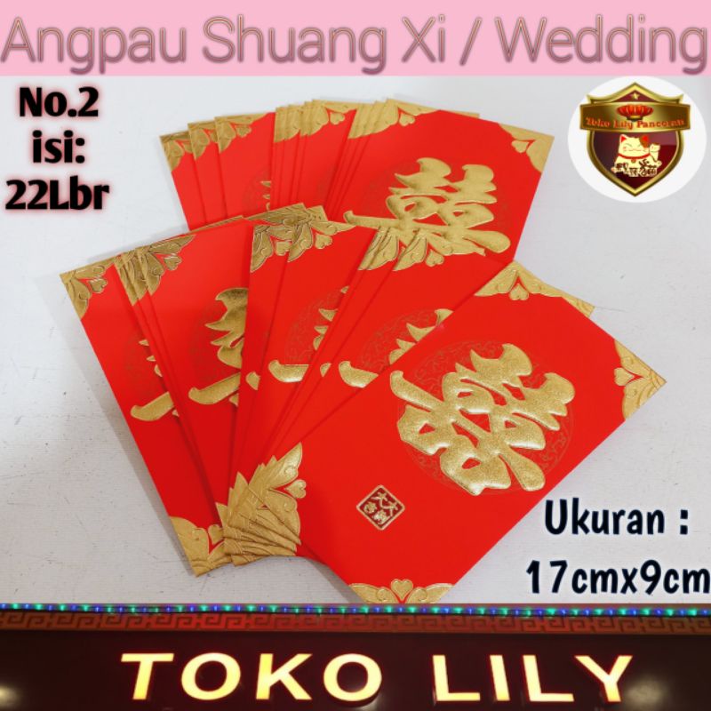 Angpau Wedding / Angpao Suang Xi / Angpau Sangjit / Amplop Nikah / Angpau Lamaran / Angpao Pernikahan