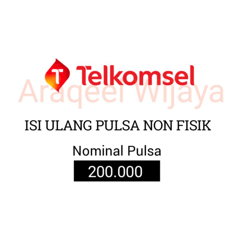 Jual pulsa telkomsel nominal 200.000 / Pulsa Non Fisik / Isi ulang pulsa telkomsel