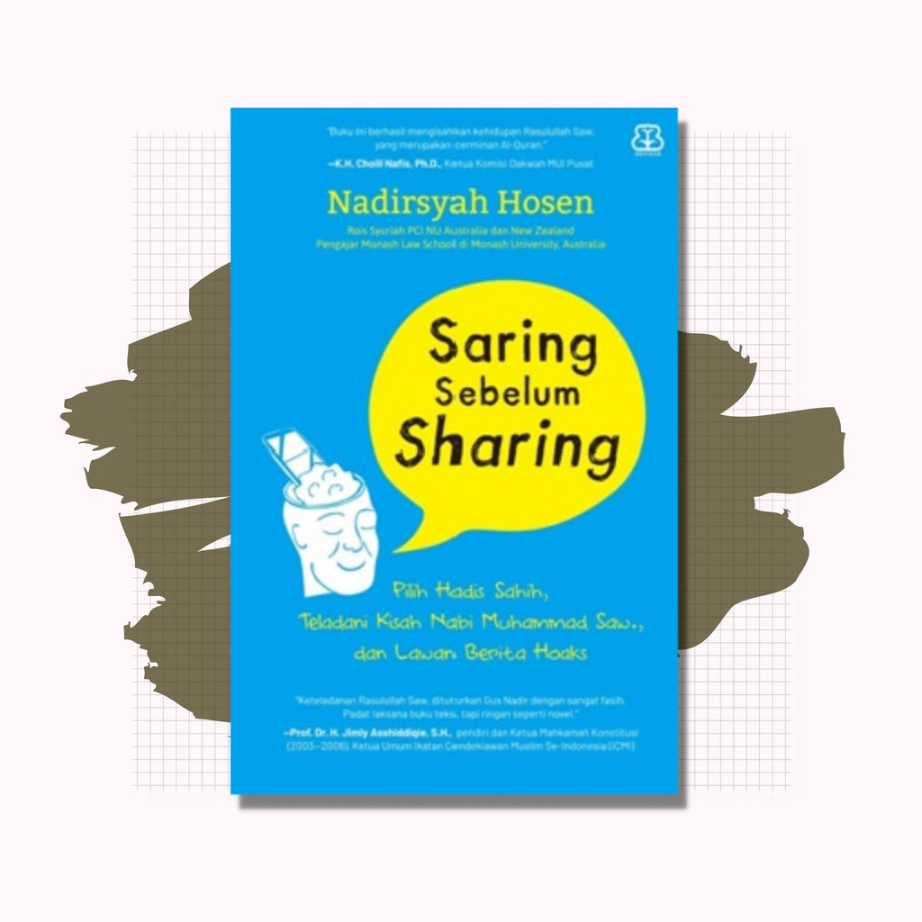 Saring Sebelum Sharing - Nadirsyah Hosen