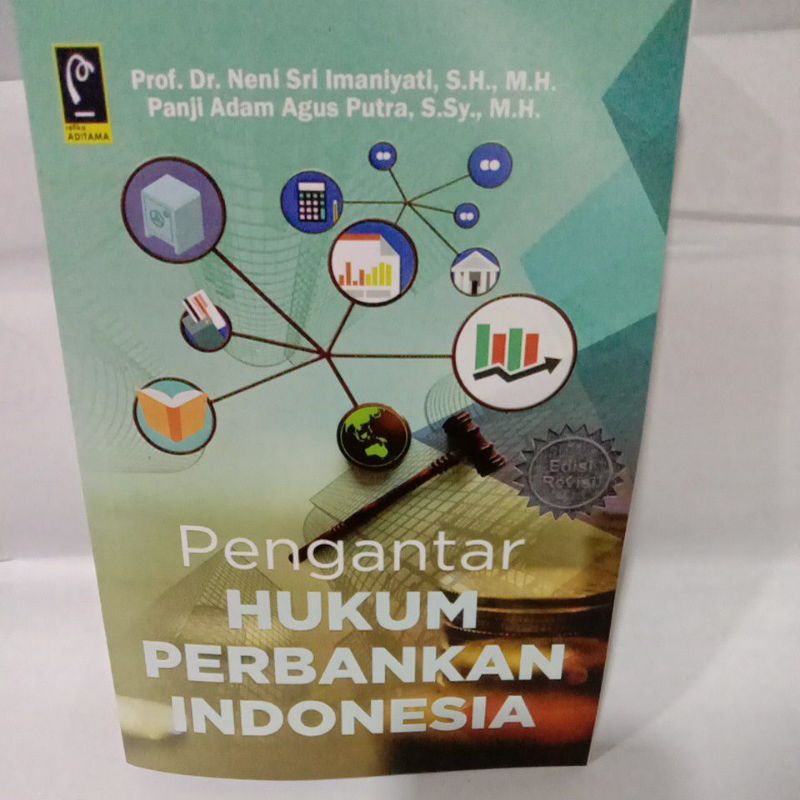 

PENGANTAR HUKUM PERBANKAN INDONESIA By prof. dr. Neni Sri imaniyati