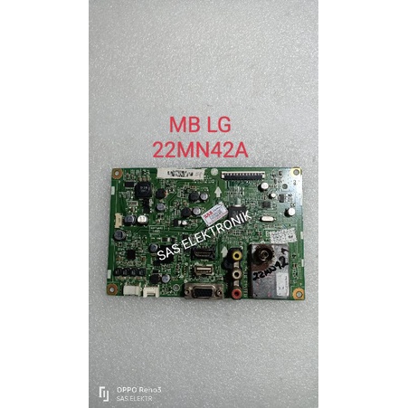 MB MOTHERBOARD MAINBOARD MESIN TV LED LG 22 INCH 22MN42A 22MN42 A