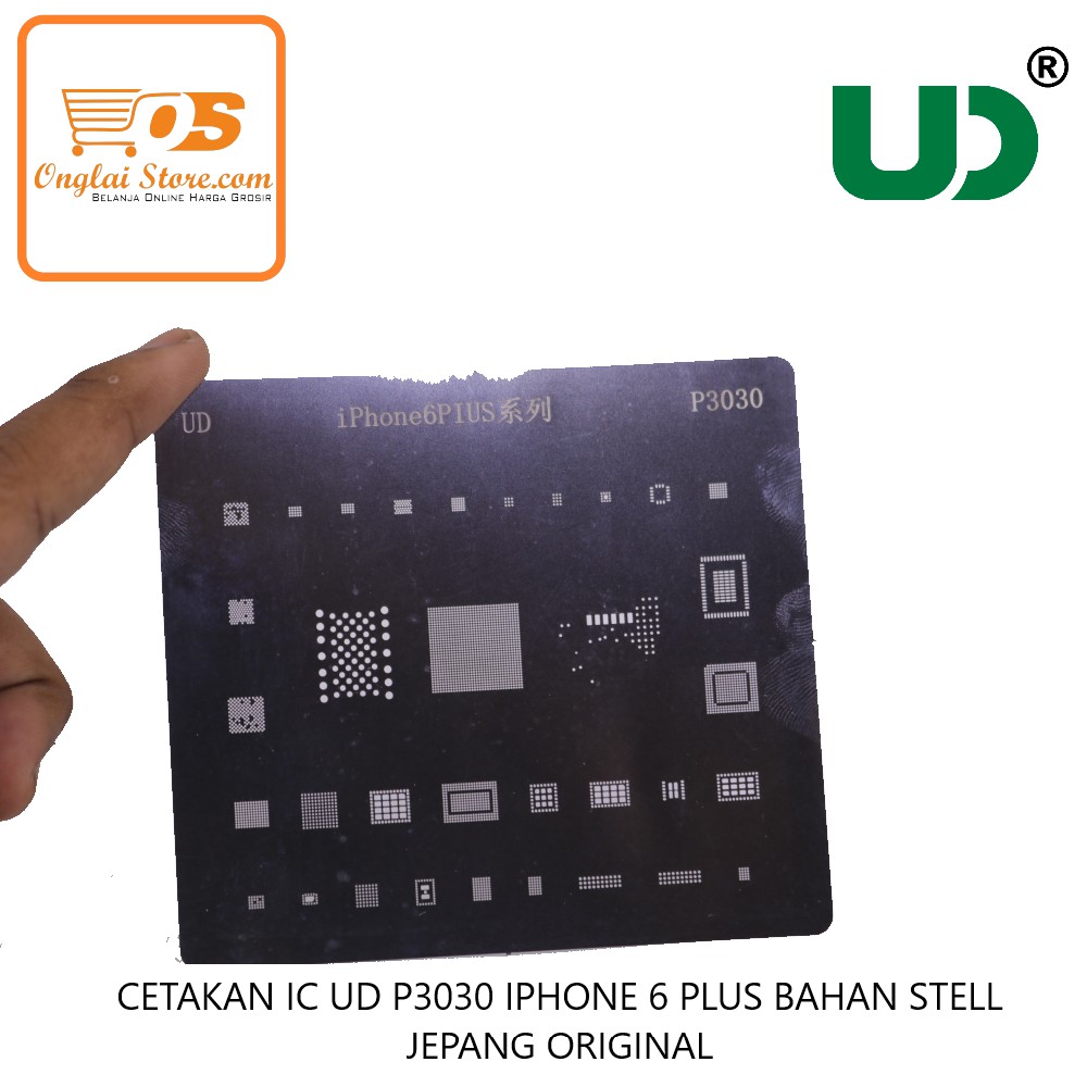CETAKAN IC UD P3030 IPHONE 6 PLUS BAHAN STELL JEPANG ORIGINAL