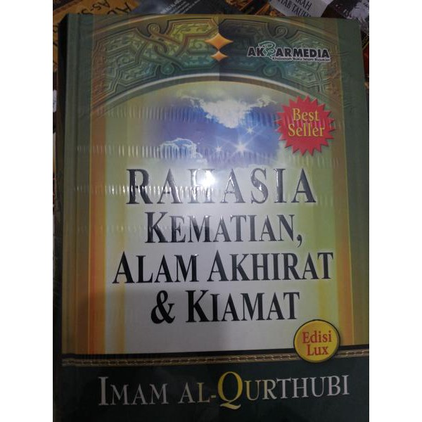 Buku Rahasia Kematian, Alam Akhirat Dan Kiamat