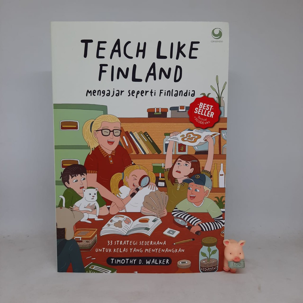 Teach Like Finlandia - Timothy D. Walker