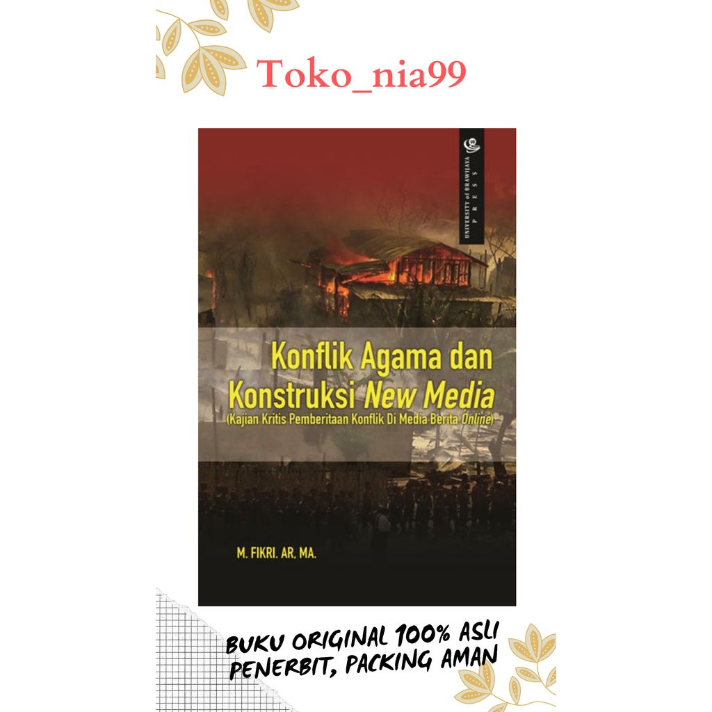 Konflik Agama dan Konstruksi New Media