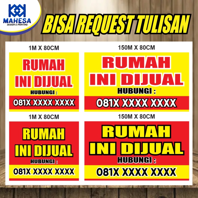 

BANNER / SPANDUK RUMAH INI DIJUAL UKURAN 1M X 80CM , 1.5M X 80CM