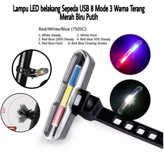 Lampu LED belakang Sepeda USB 8 Mode 3 Warna Terang Merah Biru Putih