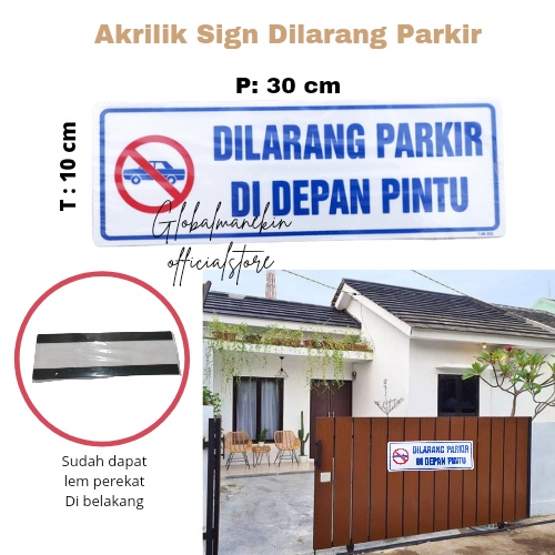 

Papan Sticker Stiker Acrylic Dilarang Parkir Di depan Pintu