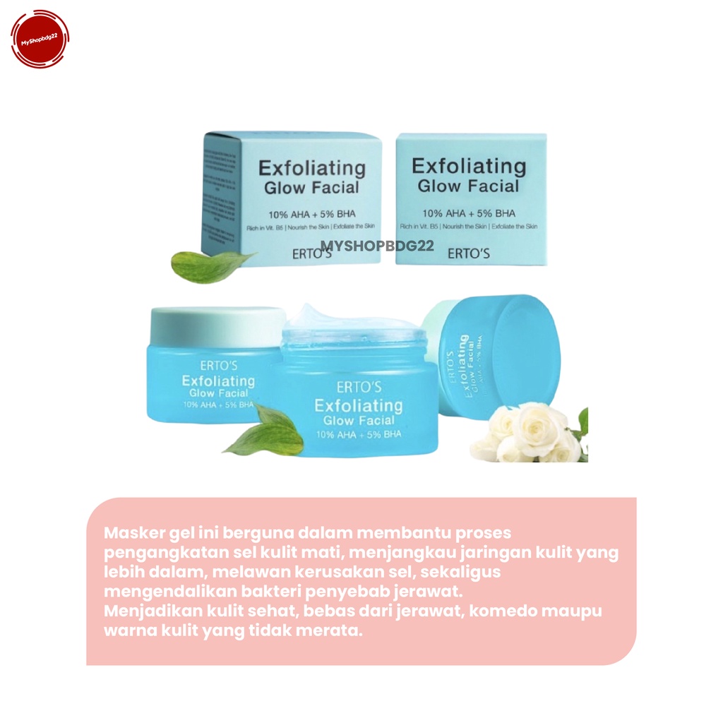 Ertos Exfoliating Glow Facial Perlengkapan Perawatan Eksafoliasi Kulit Wajah By Myshopbdg22