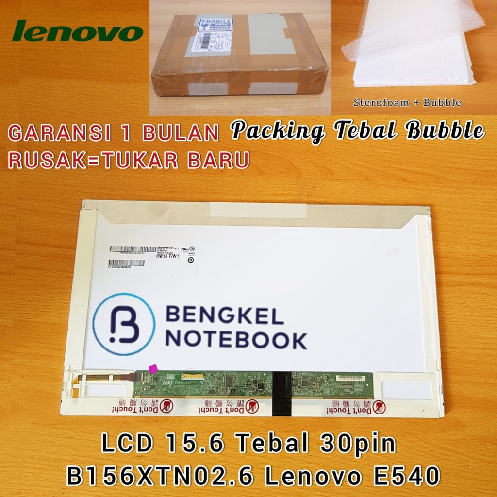 LCD 15.6 Tebal 30pin B156XTN02.6 N156BGE-E11 LTN156AT08 LP156WH4-TPA1 B156XTN01.0 B156XW02 V.5 Lenovo E540 L540 T540P