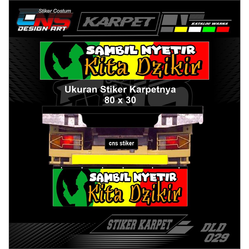 Stiker Karpet Truk Stiker Print Bahan Nyala Menyala Ukuran 80 x 30 Stiker Cutting Stiker Karpet Lump