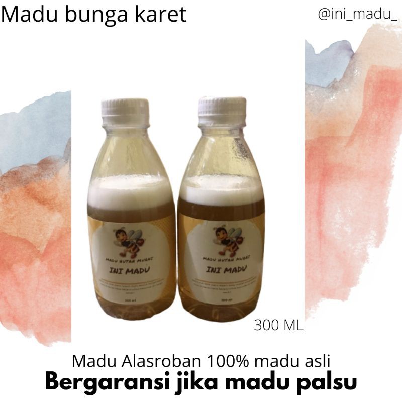 

Madu Murni ini madu Alasroban Madu Karet 300ML