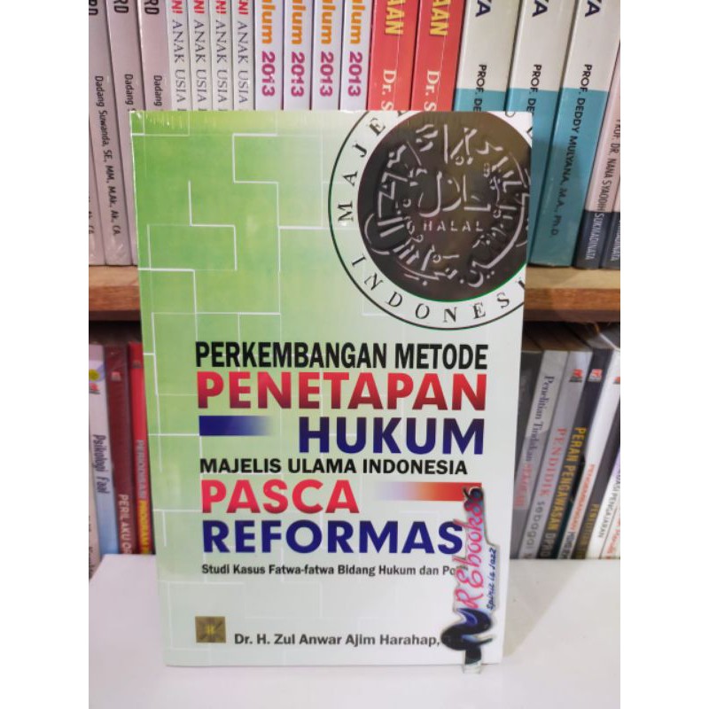 PERKEMBANGAN METODE PENETAPAN HUKUM MAJELIS ULAMA INDONESIA - Dr. H. Zul Anwar Ajim #PRENADA