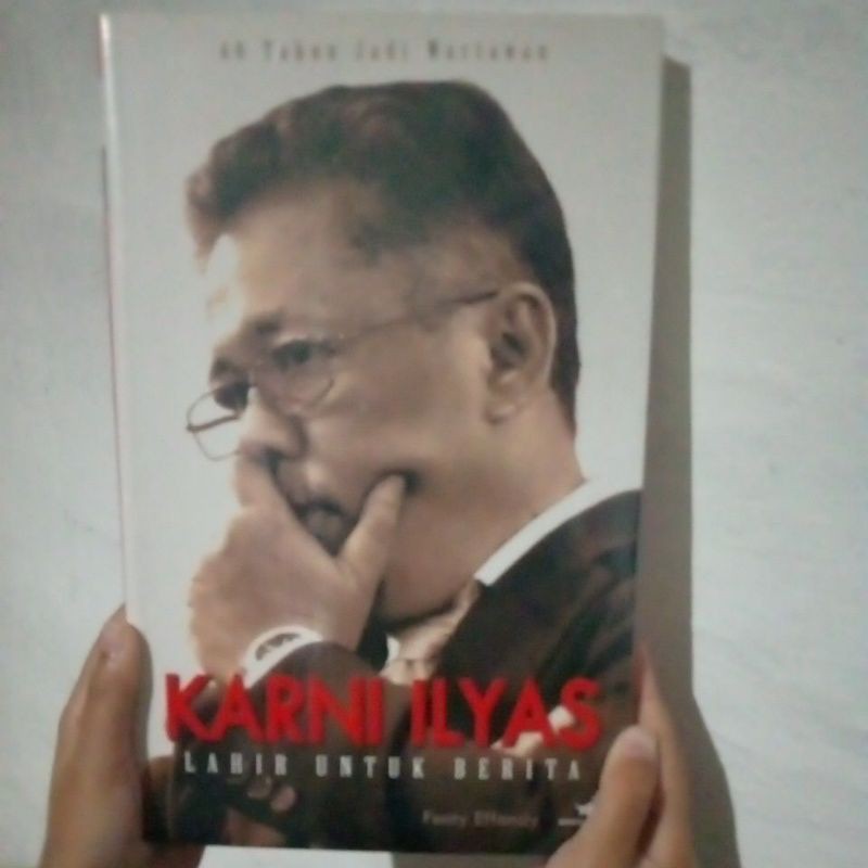 Karni Ilyas. Lahir untuk Berita