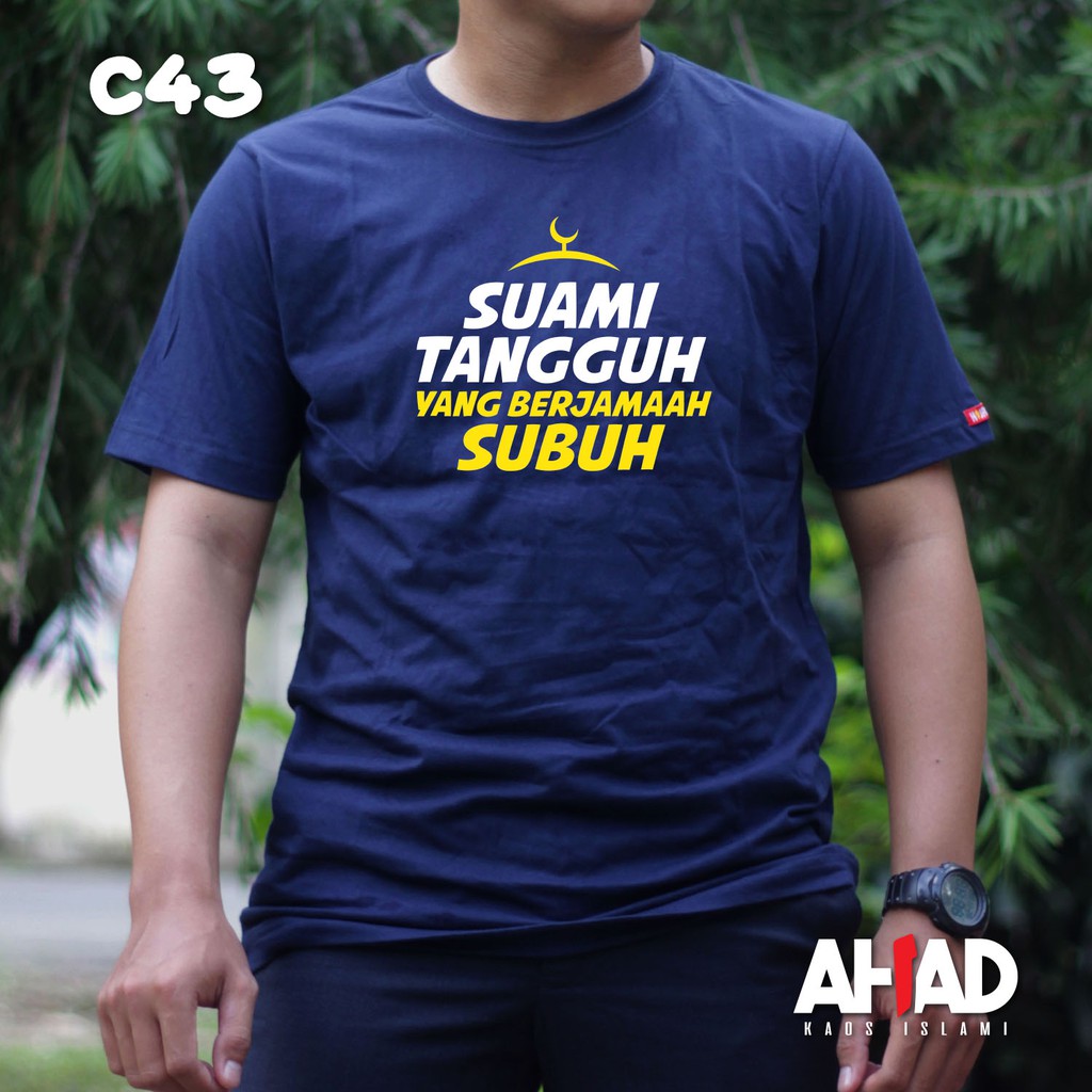 Kaos Islami Ahad - Suami Tangguh C40